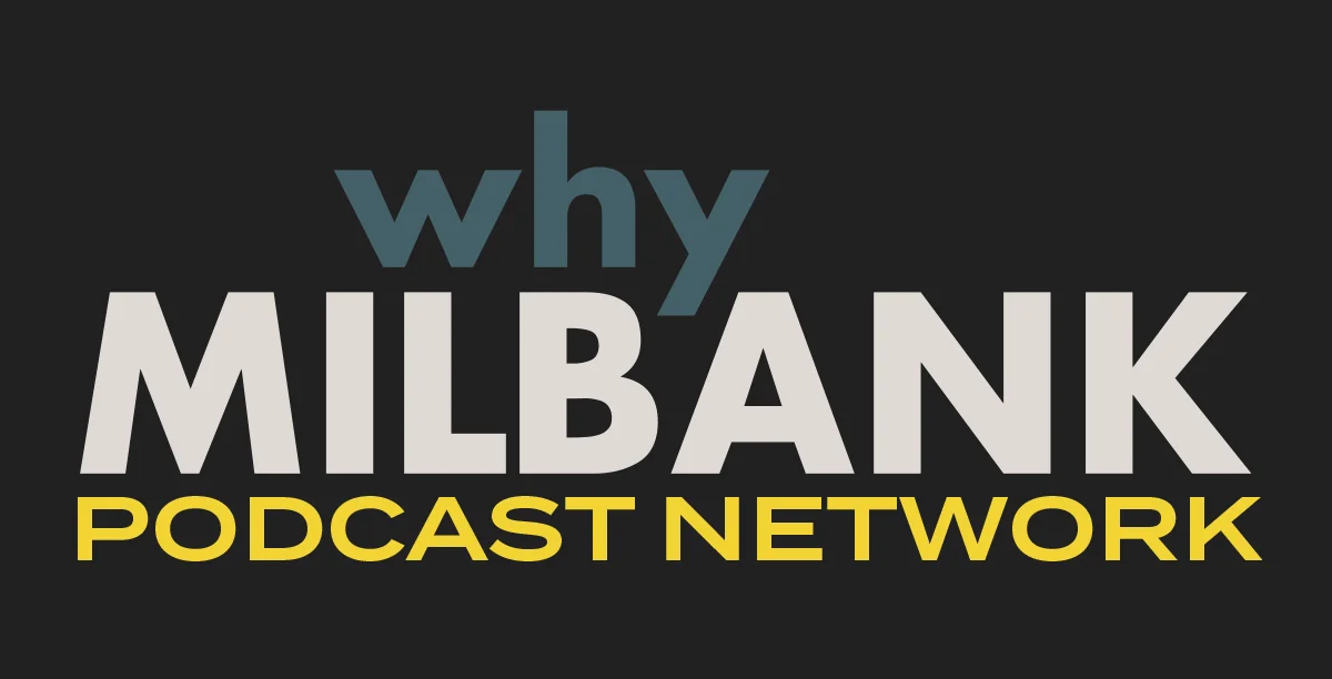WhyMilbank Podcast sticker.jpg