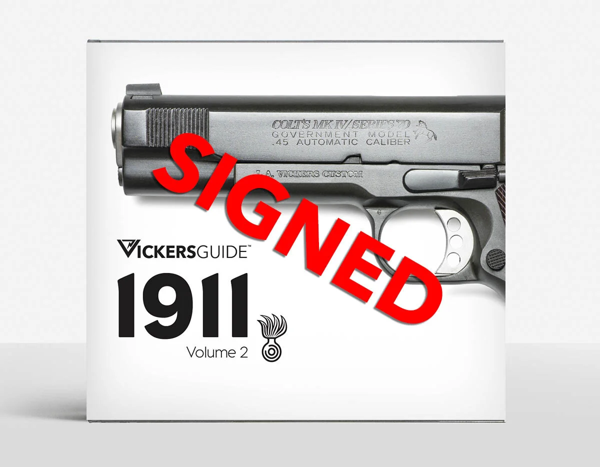 Vickers Guide: 1911, Volume 2 (Signature Edition)