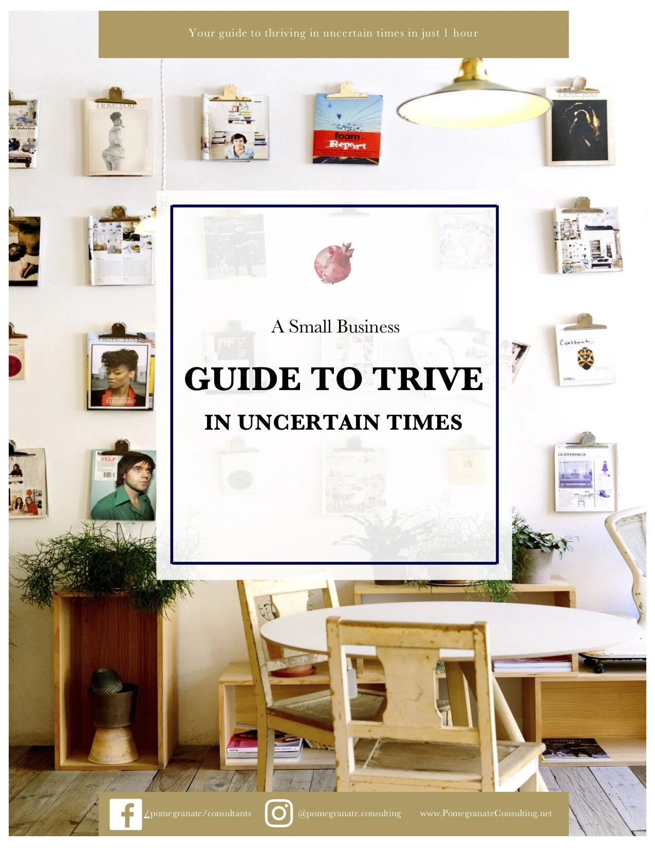 A Small Business Guide to Thrive in Uncertain Times