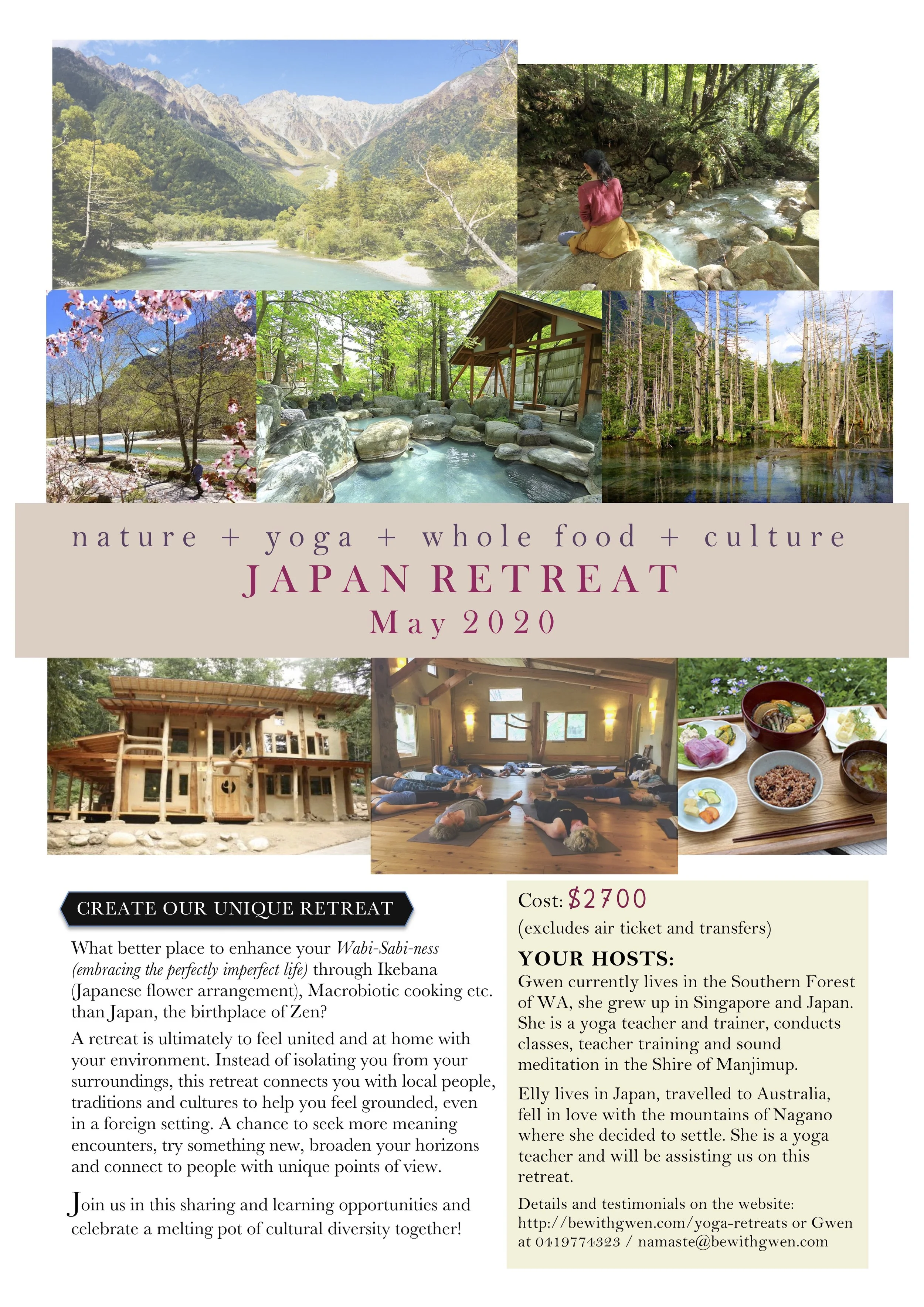(Re)Discover your 'IKIGAI' in the Japan Alps this Cherry Blossom season May 2020. More information at www.bewithgwen/yoga-retreats Contact details: namaste@bewithgwen.com メール(日本語対応):erikonakamura08@hotmail.com