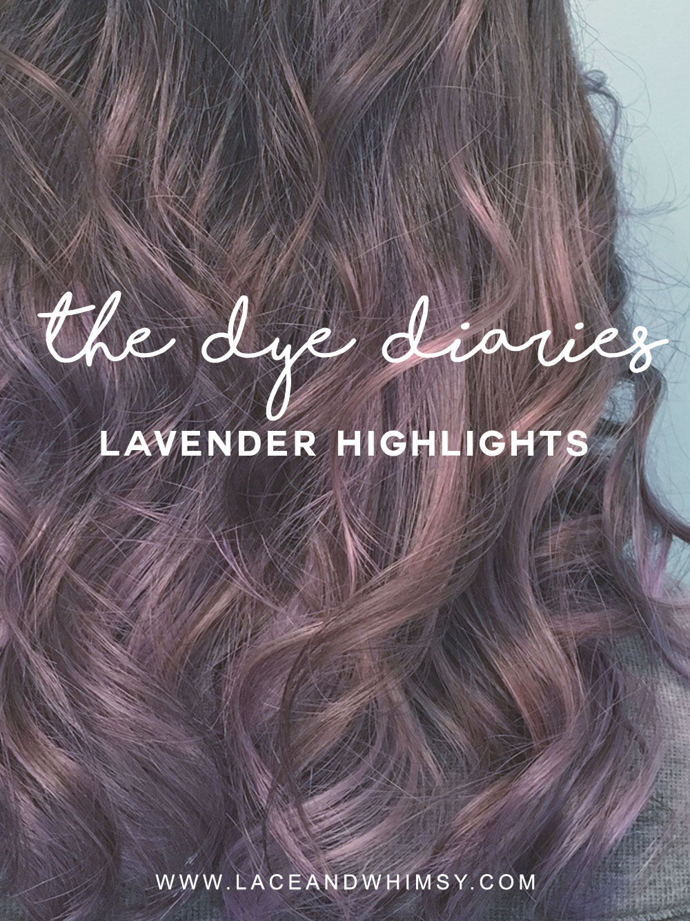 Dye Diaries Lavender Highlights Lace Whimsy