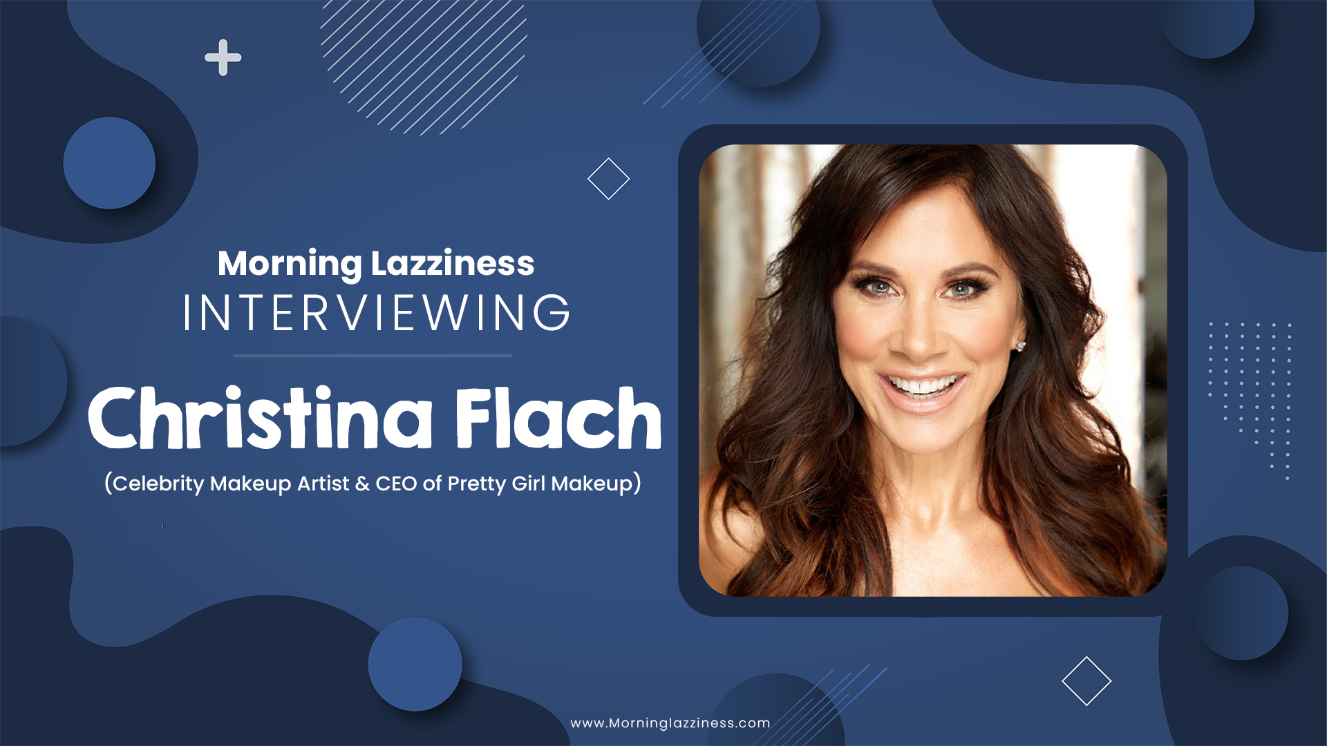 Christina Flach Morning Lazziness interview female entrepreneur founder Pretty Girl Makeup beauty brand