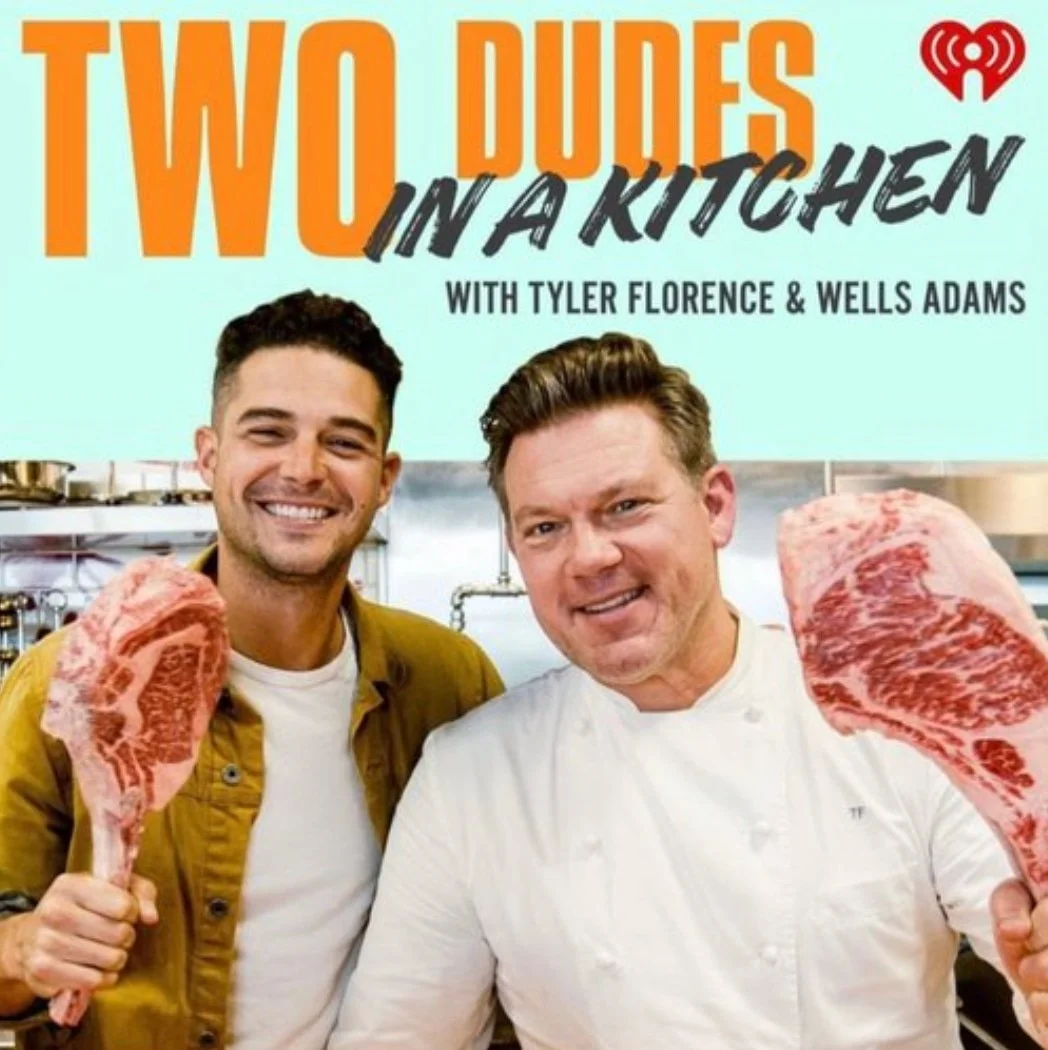 Two Dudes in a Kitchen Podcast | Tyler Florence & Wells Adams, Hair & Makeup by Celebrity Makeup Artist Christina Flach