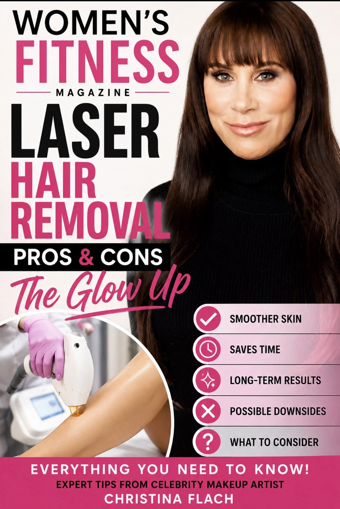  Laser Hair Removal: Pros, Cons and the Glow-Up