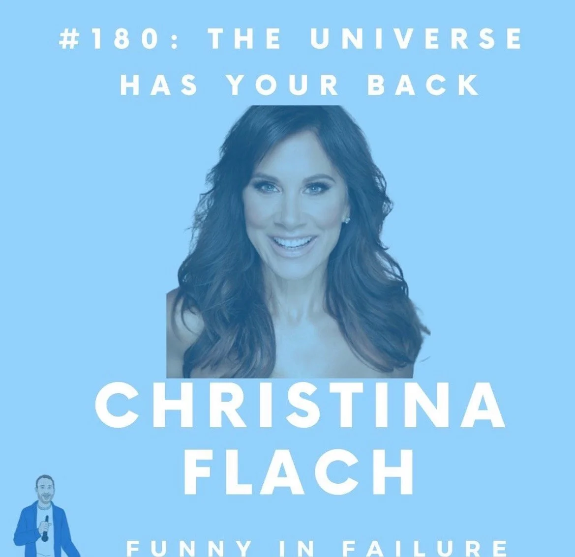 Christina Flach featured on Funny in Failure podcast discussing resilience grief beauty and life lessons
