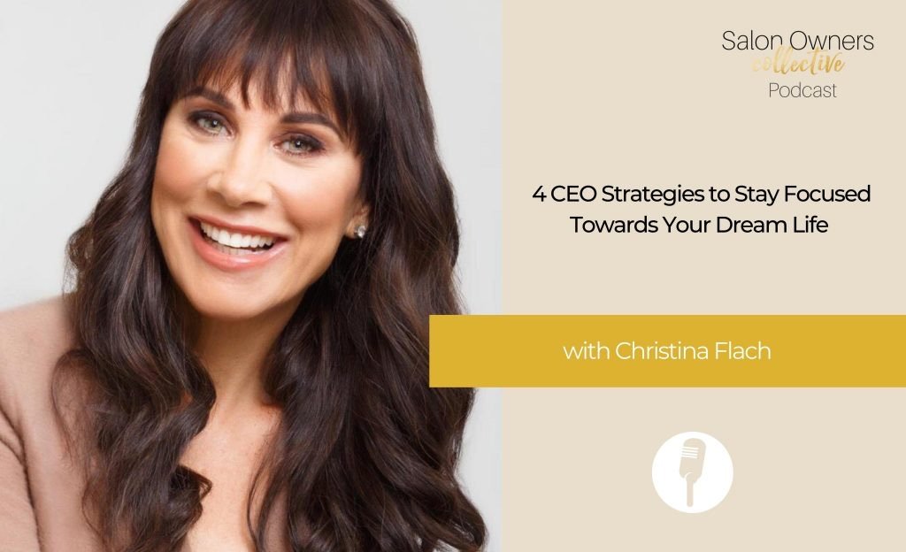 Christina Flach sharing CEO strategies for salon owners and beauty entrepreneurs on Salon Owners Collective podcast