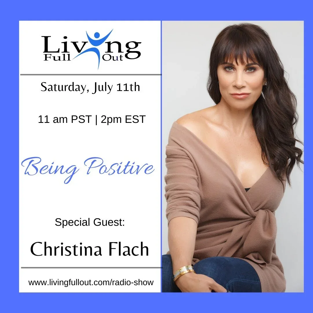 Pretty Girl Makeup CEO Christina Flach featured as special guest on Living Full Out with Nancy Solari discussing being positive and resilience