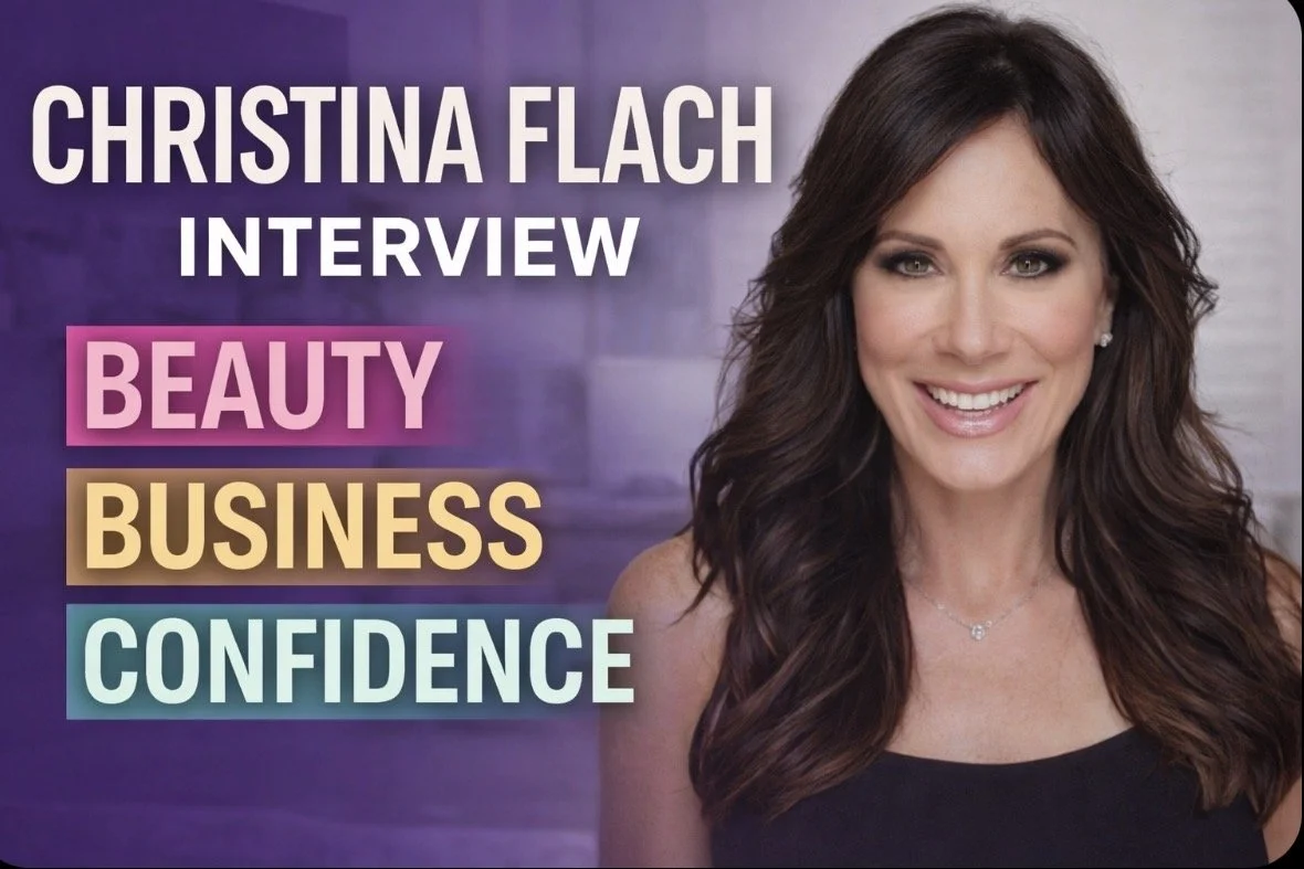 Christina Flach interview discussing beauty business confidence and entrepreneurship