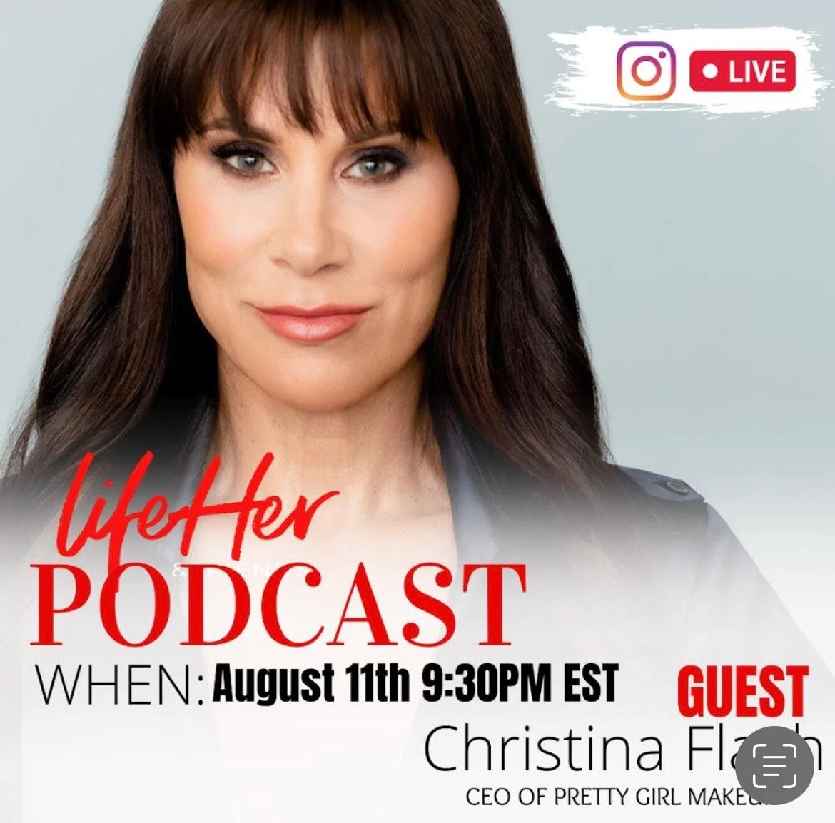 Christina Flach We Met Her podcast interview beauty entrepreneur Pretty Girl Makeup IG Live