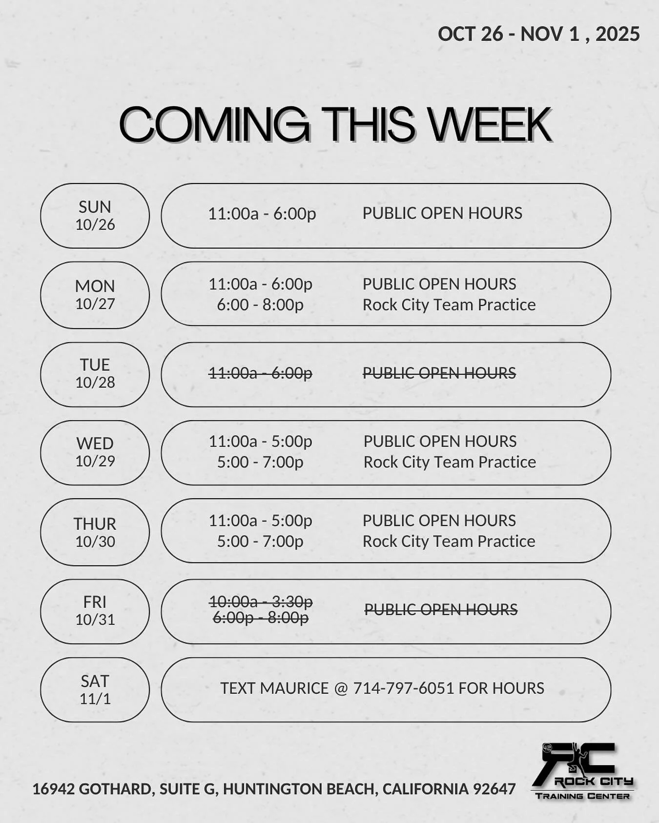 This week&rsquo;s schedule - We will be closed Tuesday and Friday!