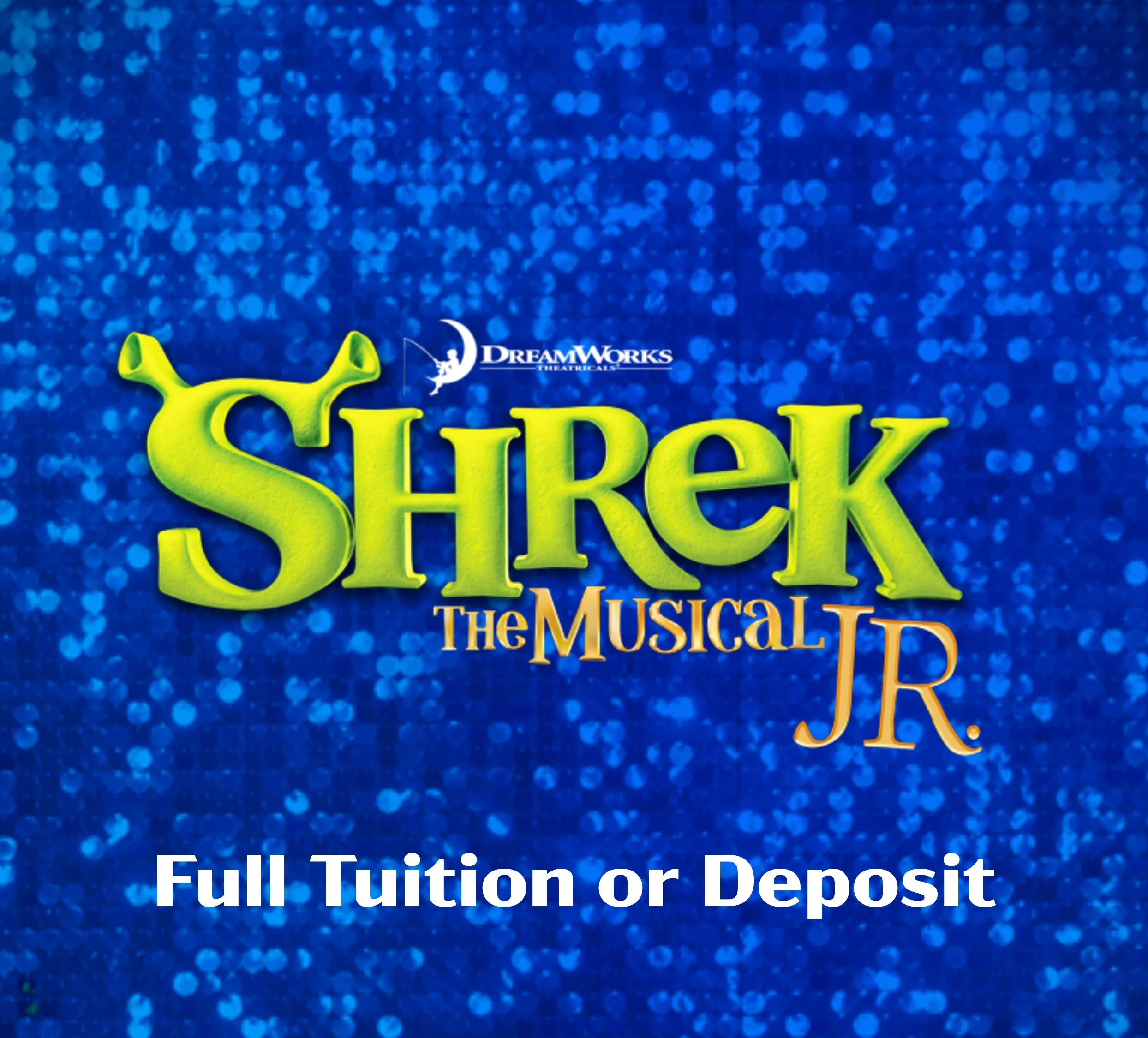 ShrekJr.Camp Square Full Tuition or Deposit.jpg