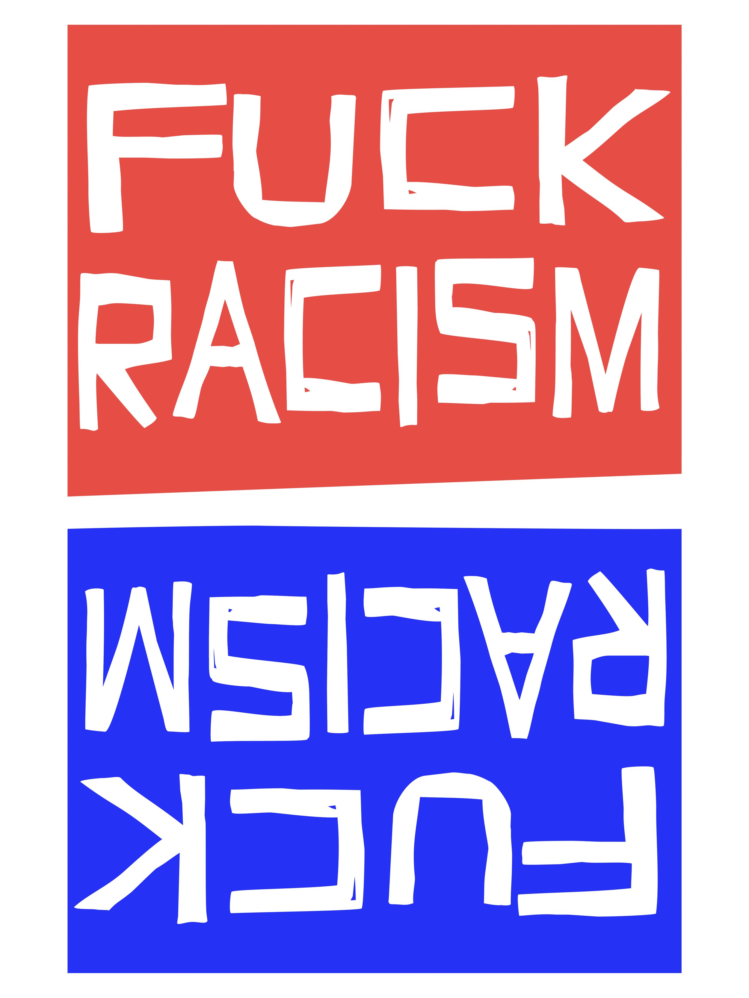 Fuck Racism
