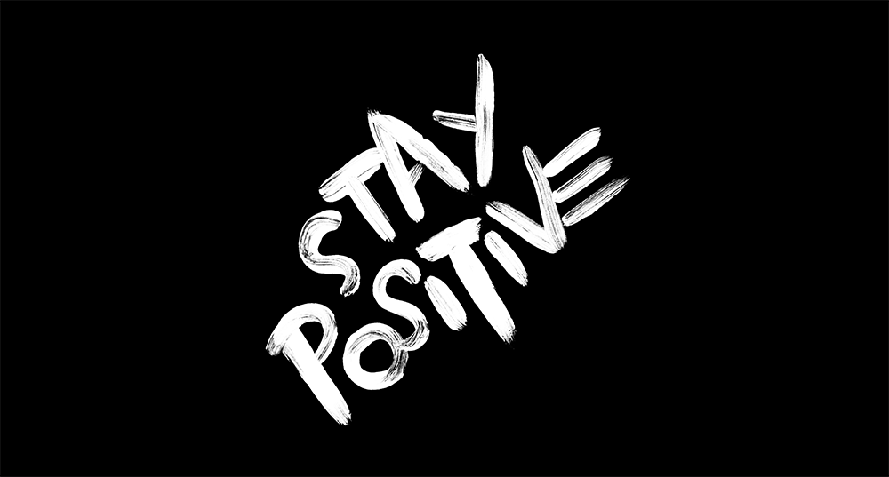 Be Positive Wallpapers  Wallpaper Cave