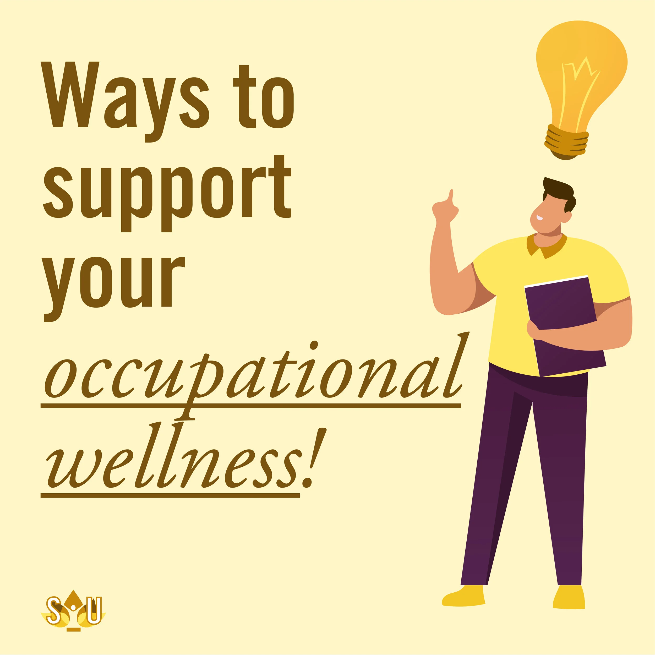 Ways to Support Your Occupational Wellness