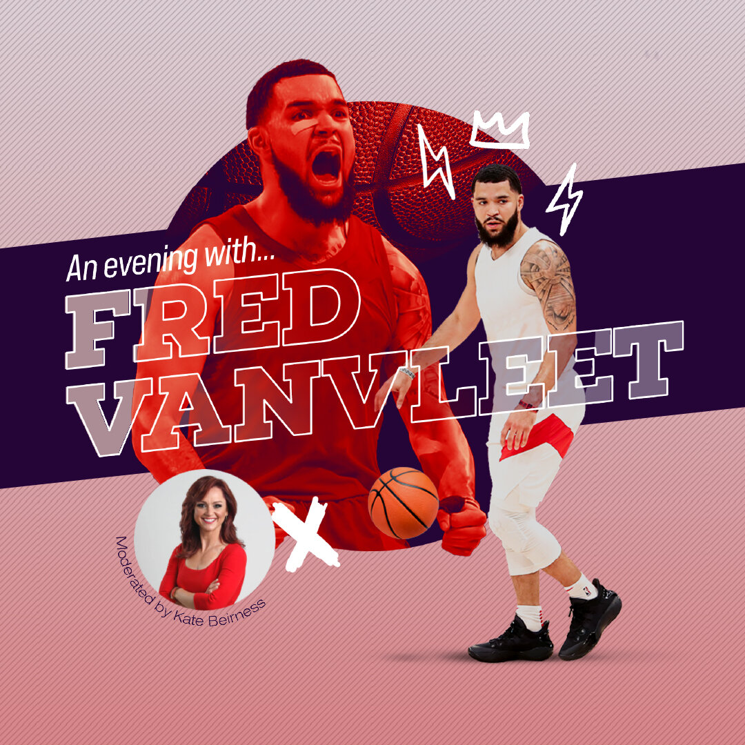 "Bet on Yourself": An Evening with Fred VanVleet