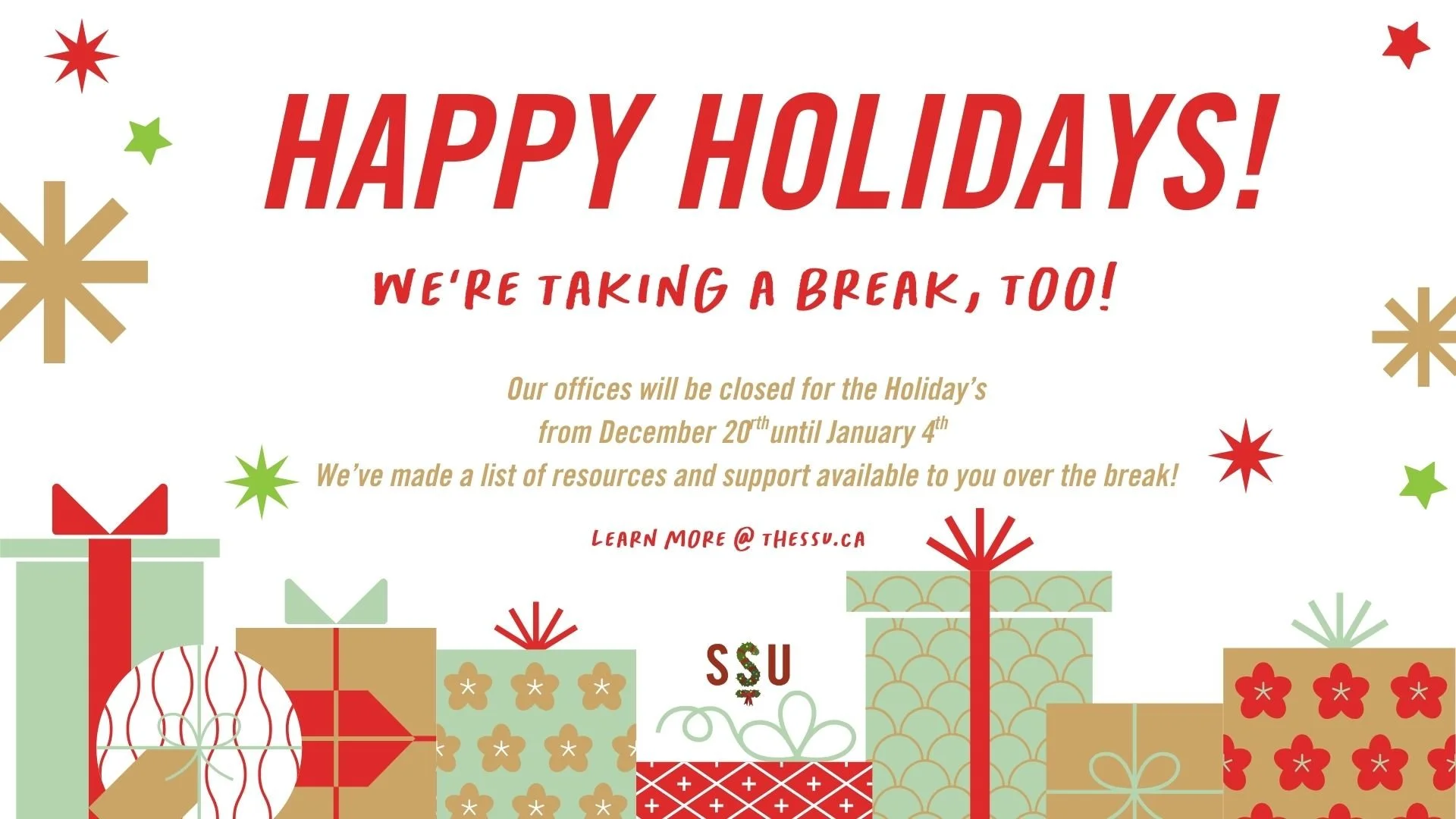 SSU Holiday Closure: December 20, 2025 - January 4, 2026