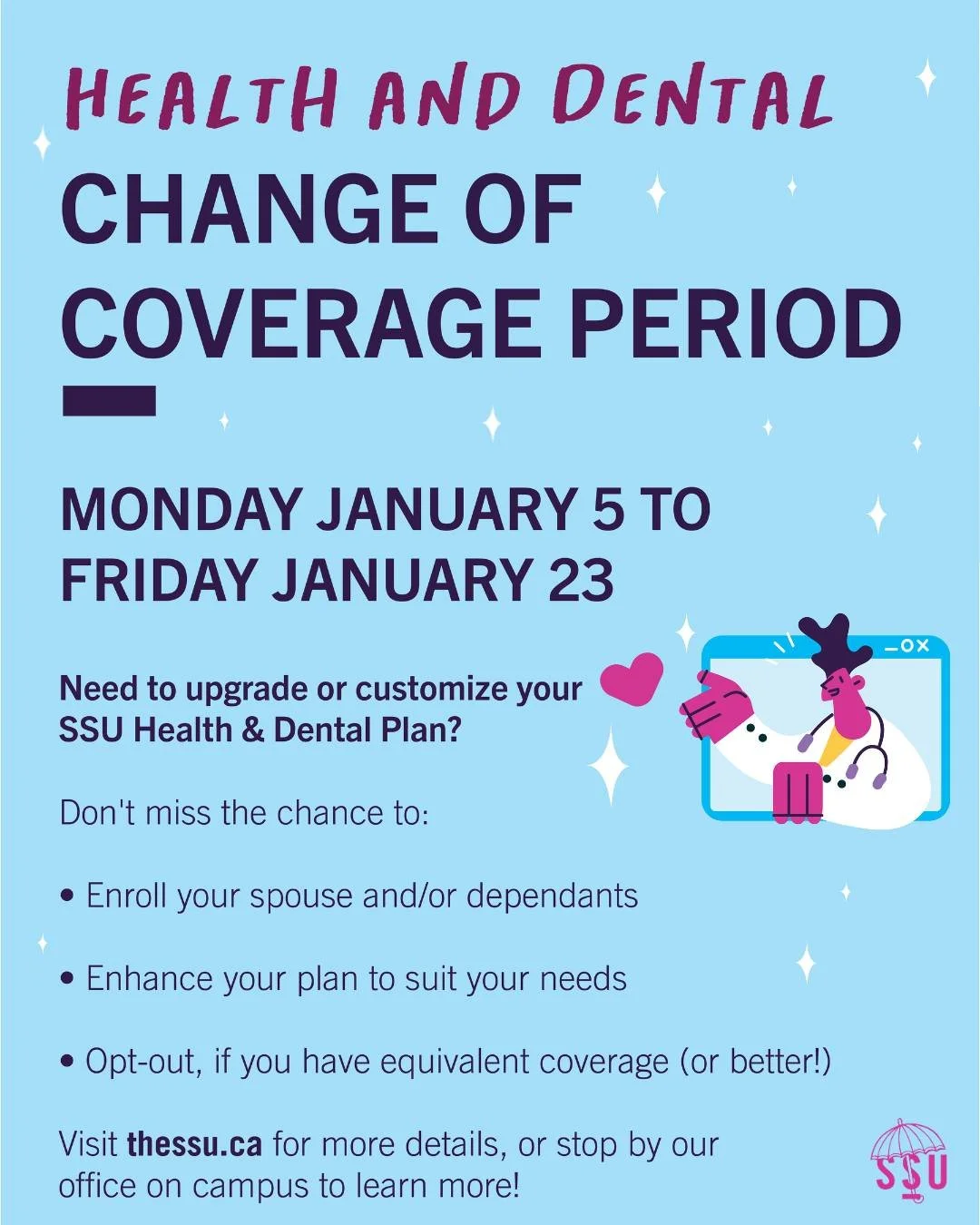 If you're a @sheridan_college domestic student - this post is for you!✨ 

If you did not know, when you start at Sheridan you're automatically enrolled into our SSU Health and Dental Plan!🩺🪥

From January 5th until January 23rd you are able to make