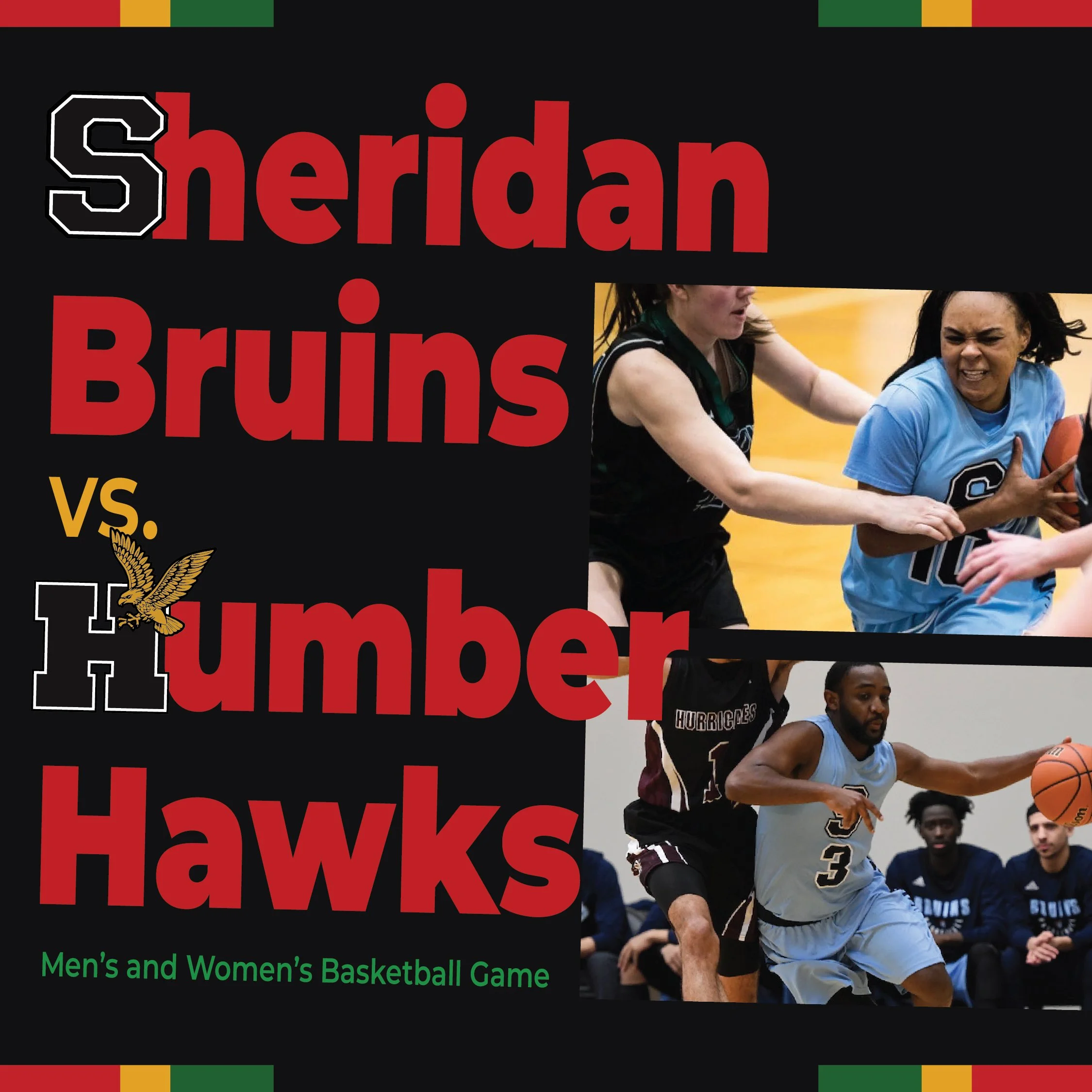 Sheridan Bruins VS Humber Hawks Men’s &amp; Women’s Basketball Game 