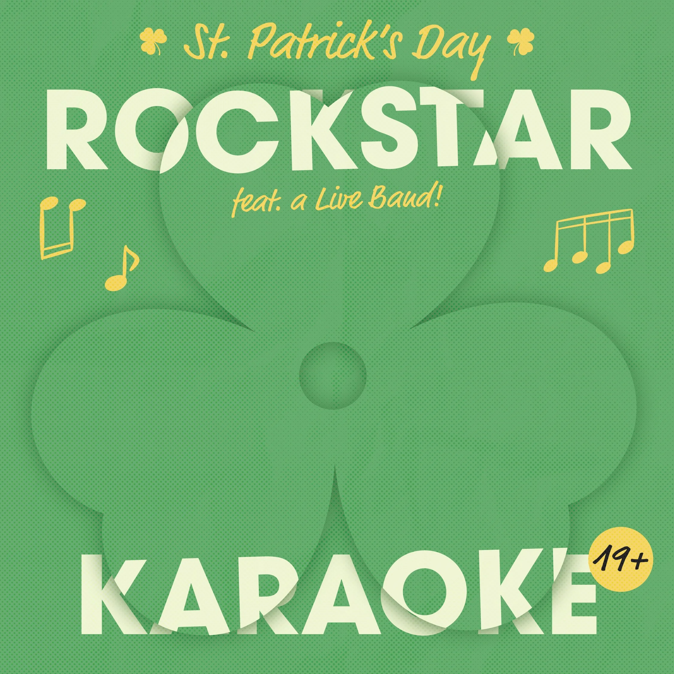 St. Patrick's Day Rockstar Karaoke (TRC)