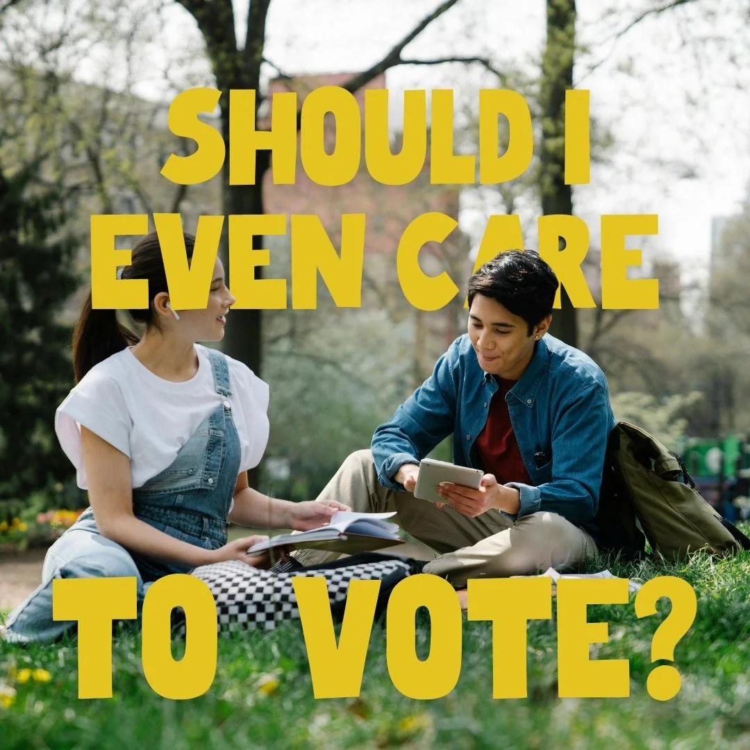 Should I Even Care To Vote? Quick Guide on How and Why to Vote