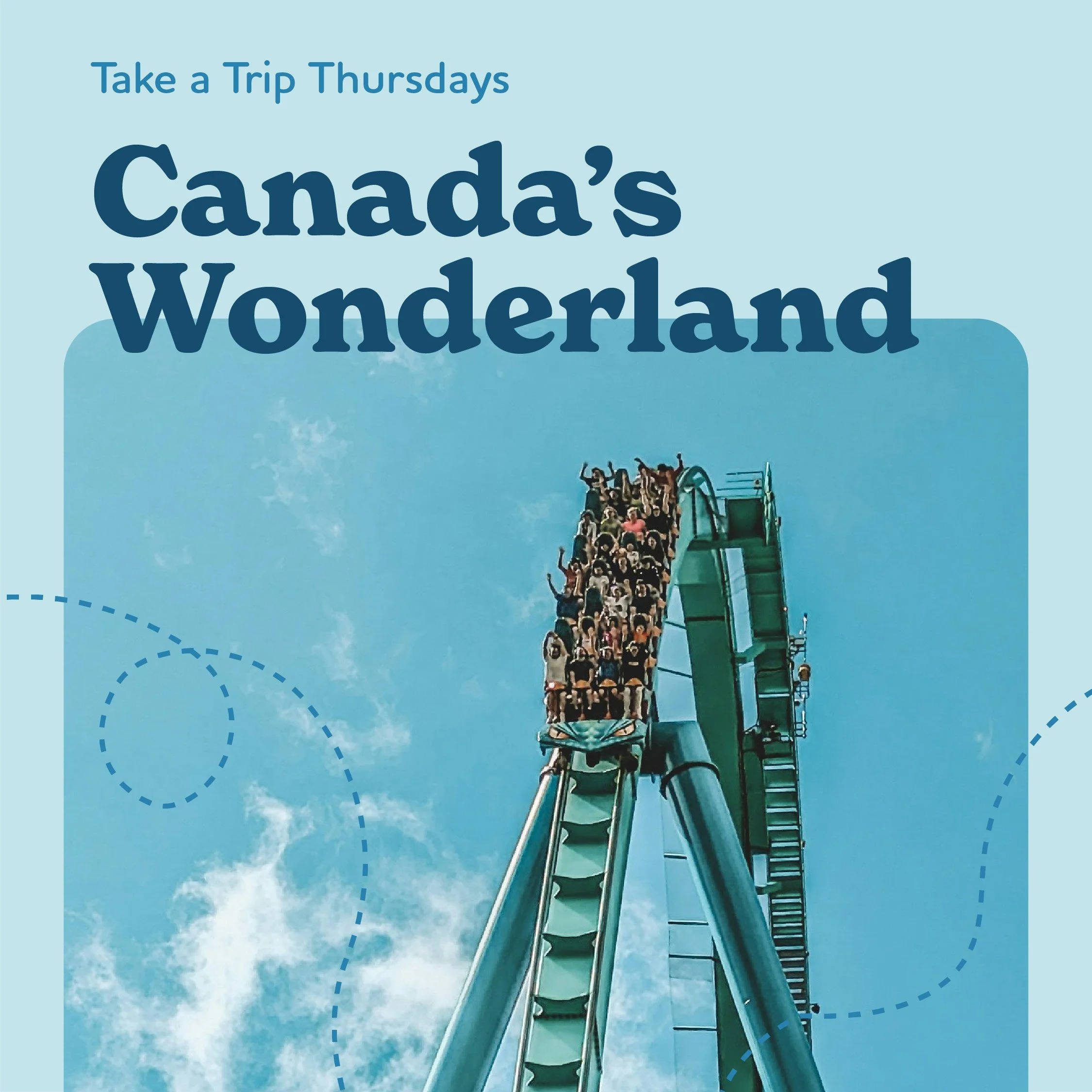 Take a Trip Thursday: Canada's Wonderland (OFF-CAMPUS)