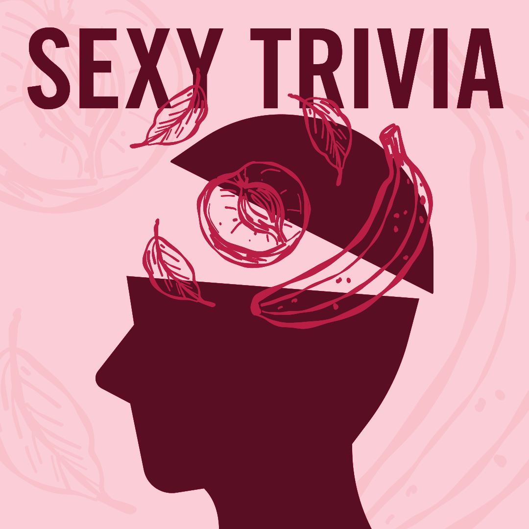 Sexy Trivia with Sabrina Baldini (ALL CAMPUSES)