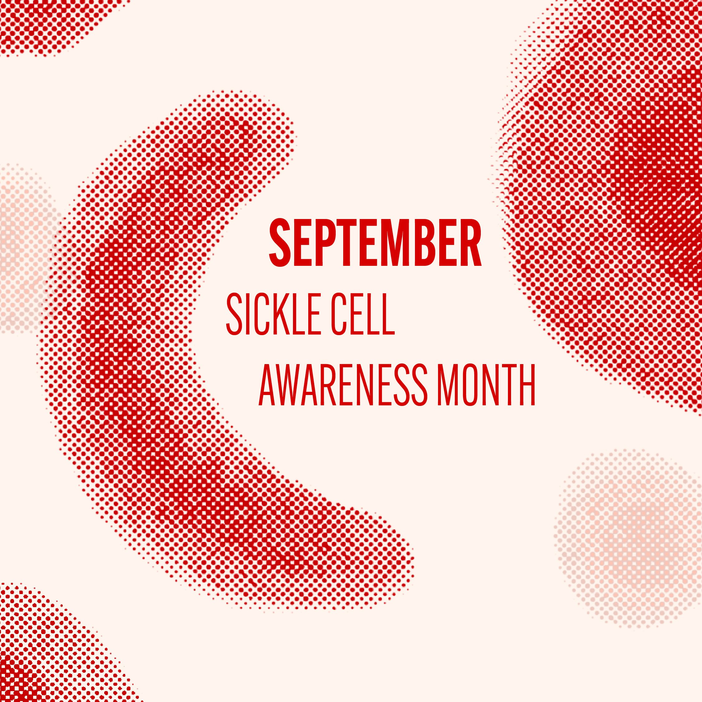 Sickle Cell Awareness Month