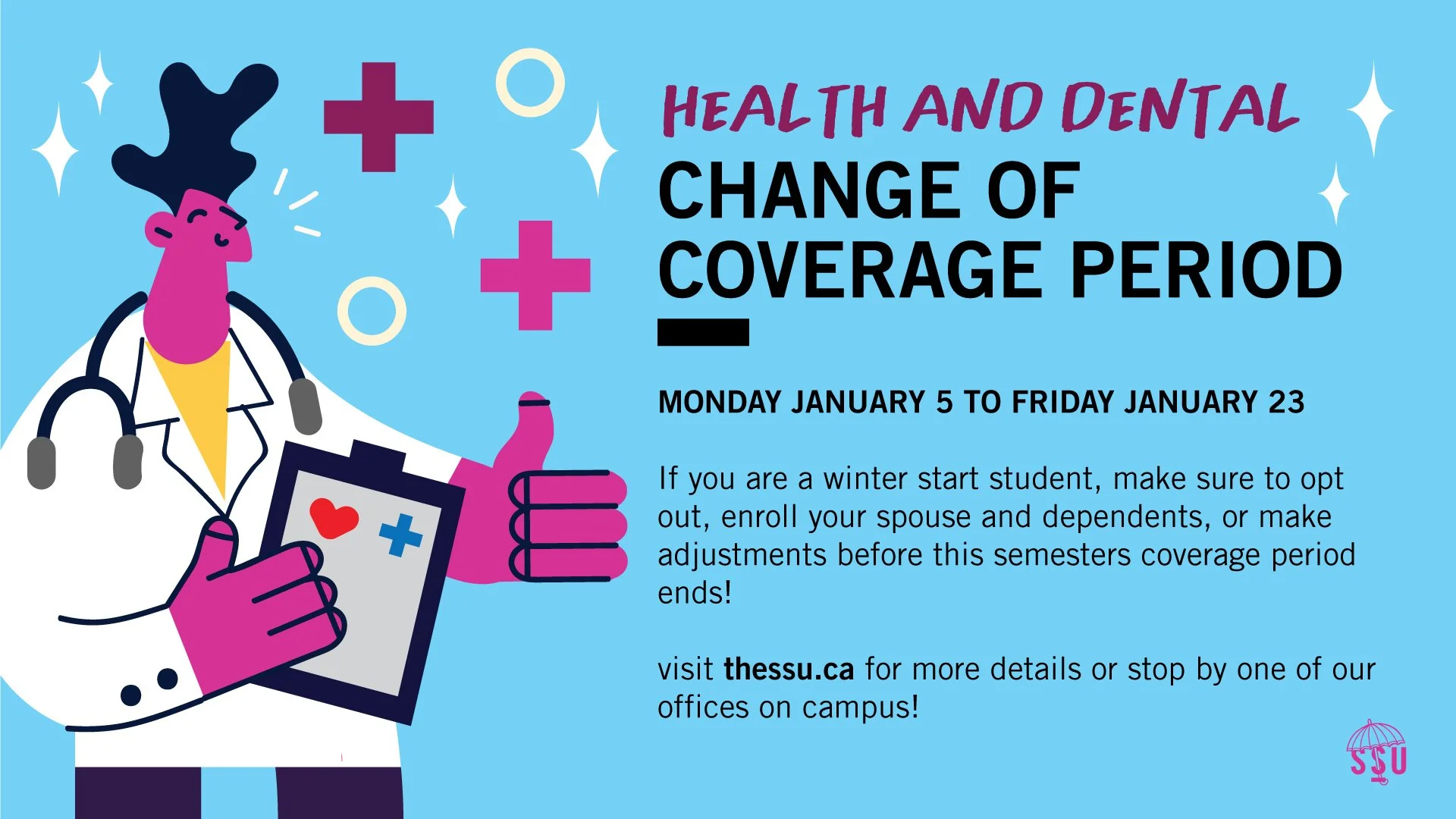 Health and Dental Change of Coverage notice on a blue background with a person in white lab coat doing a thumbs up on the left.
