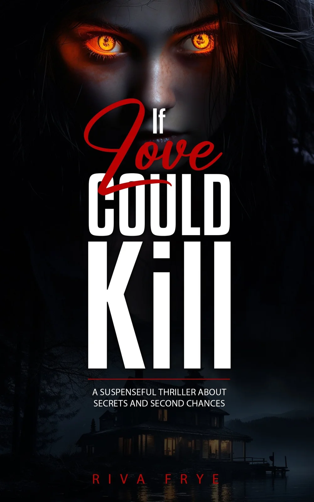 If Love Could Kill suspense thriller book cover design by iLoveMyCover