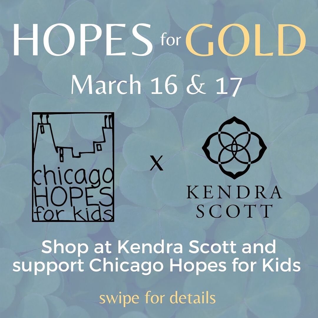 Join us March 16 &amp; 17 by shopping for a cause with @Kendra Scott. By using code GIVEBACK-14DF 20% of your purchase will benefit Chicago Hopes for Kids! 

If you make a purchase, send us a screenshot of your proof of purchase for a chance to win a