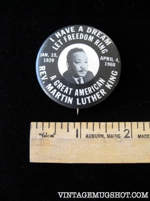 Martin Luther King "I Have a Dream" Memorial Button