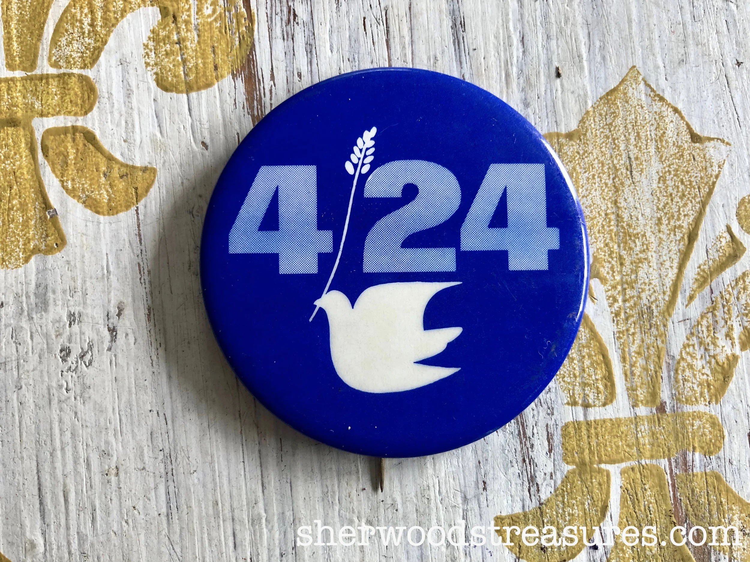 "4/24" Vietnam Protest 1971 Button