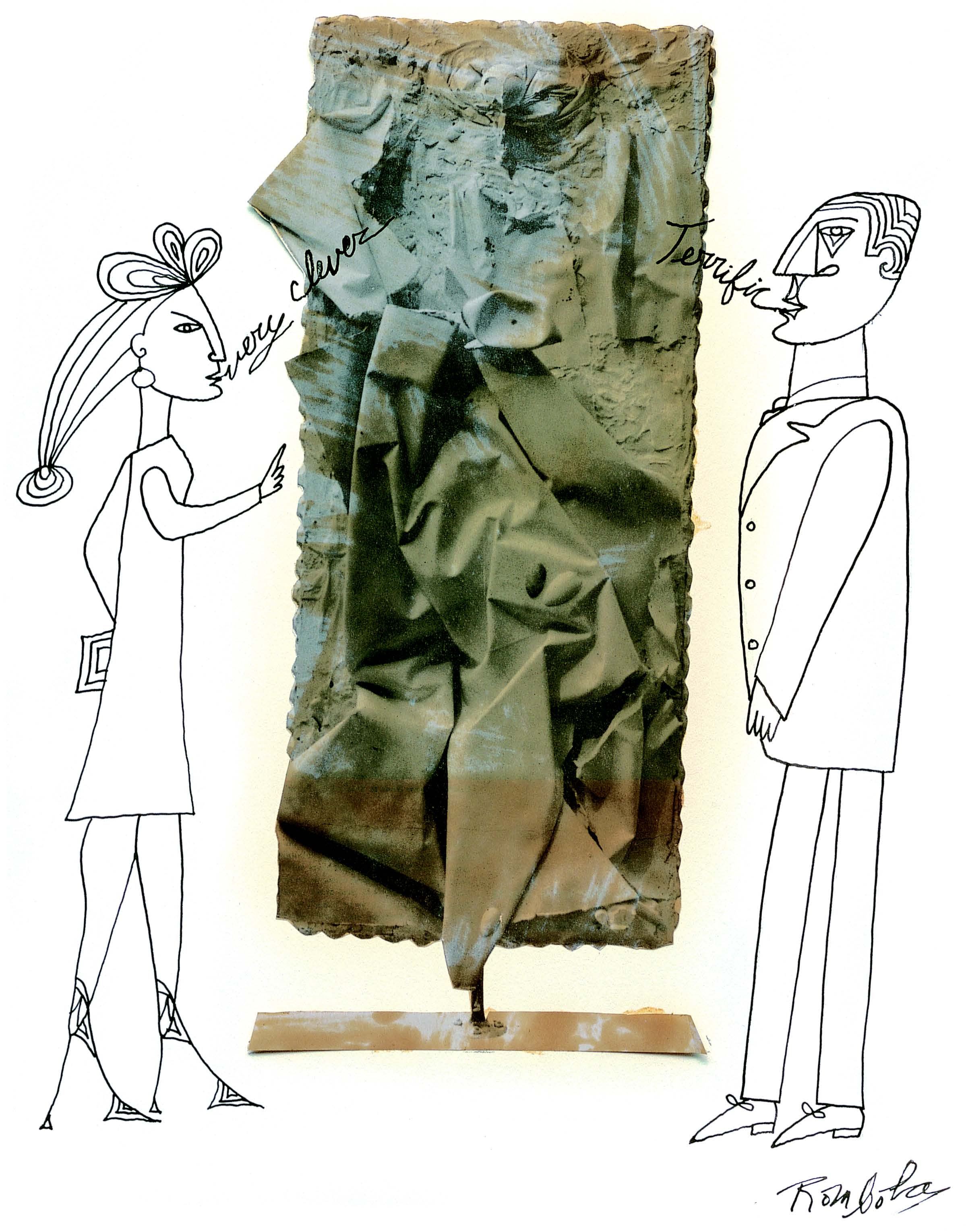 Very clever . . . terrific Collage and ink on paper 1964