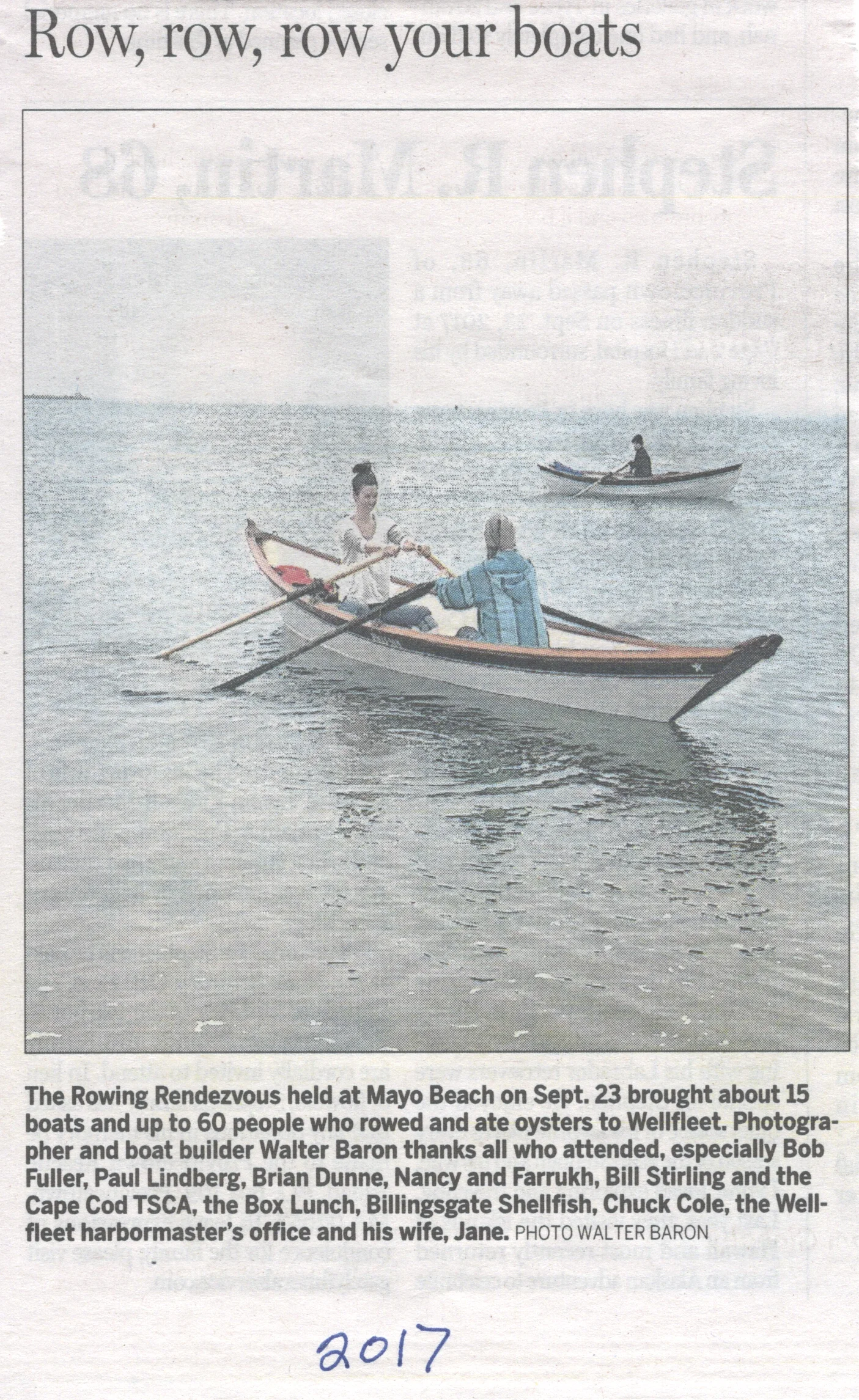 That's Ann Freyss and her daughter Skye rowing a Stretched Light Dory ...