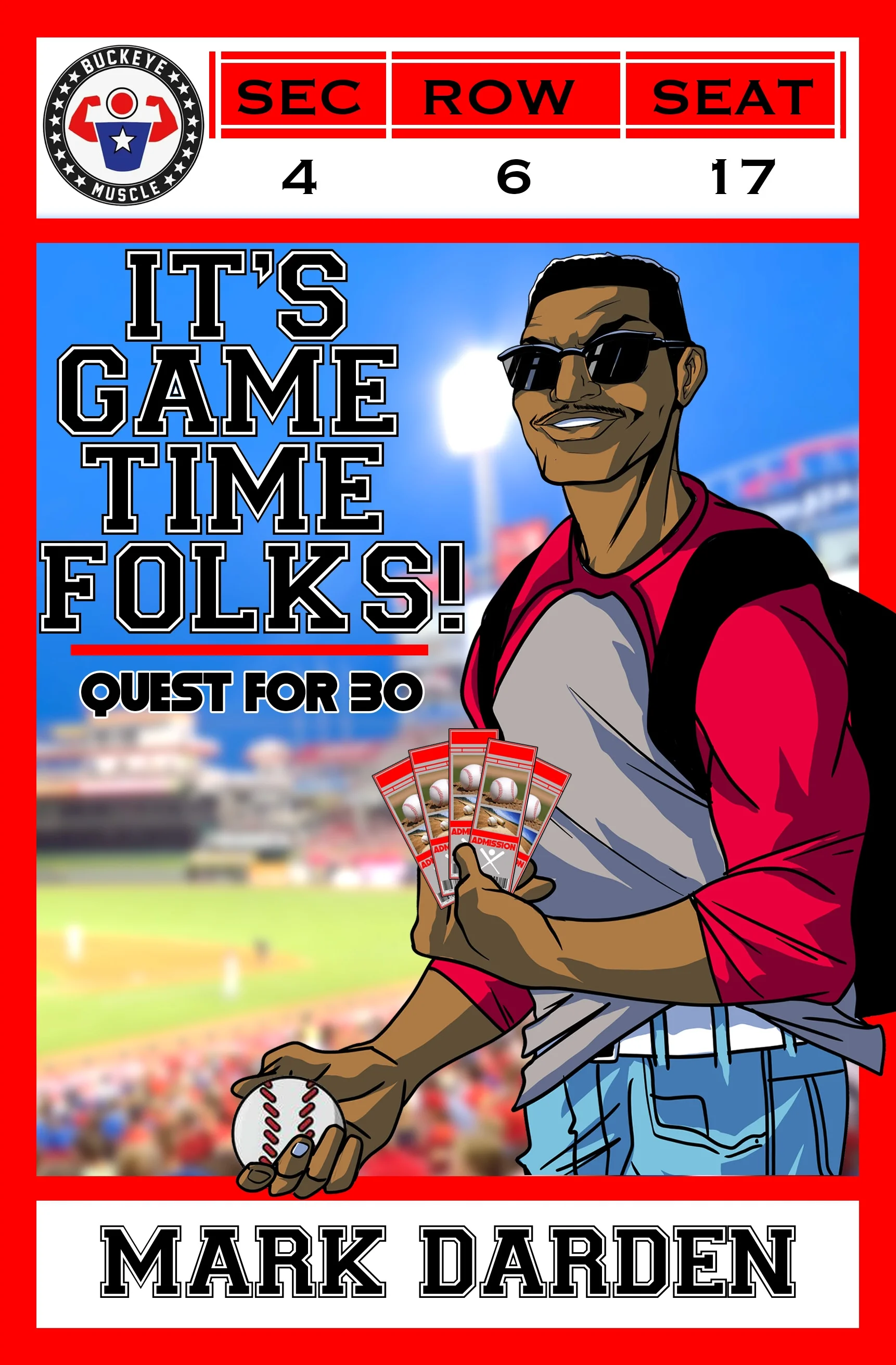 IT'S GAME TIME FOLKS!: Quest for 30 (Paperback)