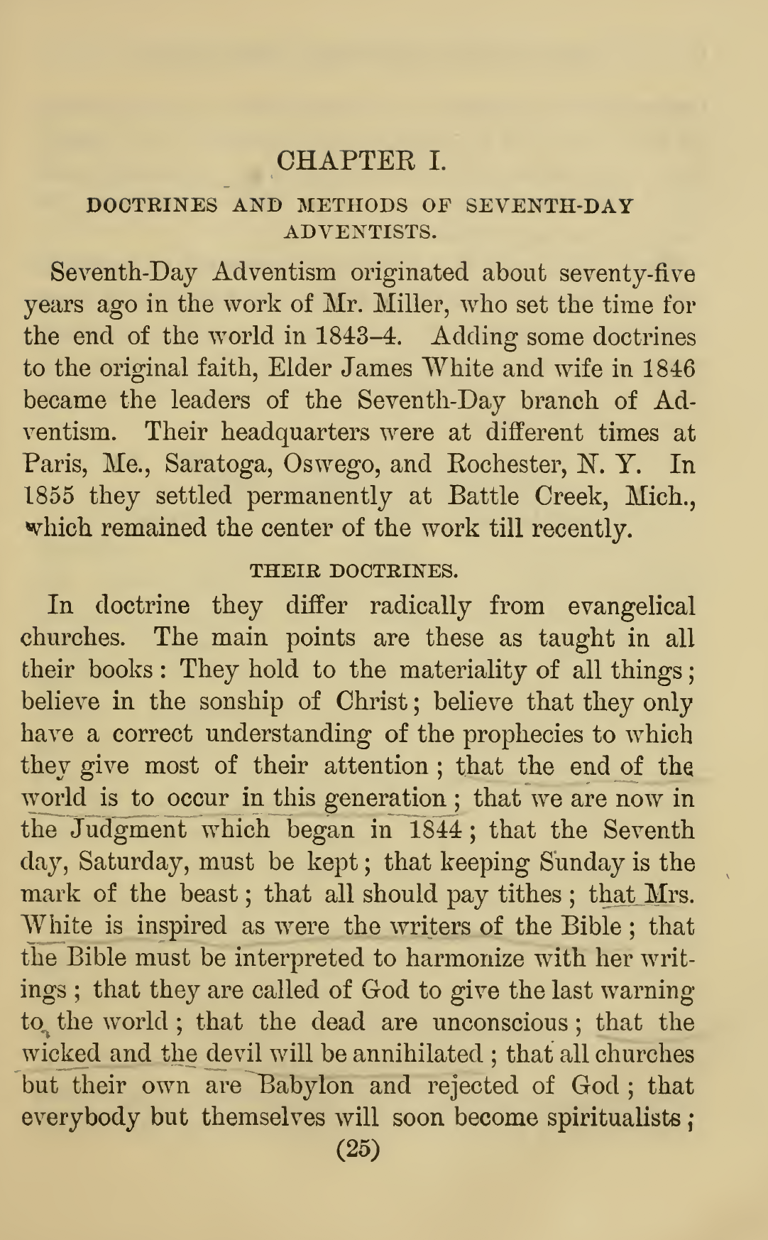 Seventh-day Adventism Renounced 1889, 14th Edition, pg 25 “they reject the doctrine of the Trinity” is removed. Source: https://archive.org/details/seventhdayadvent00canruoft/page/n33