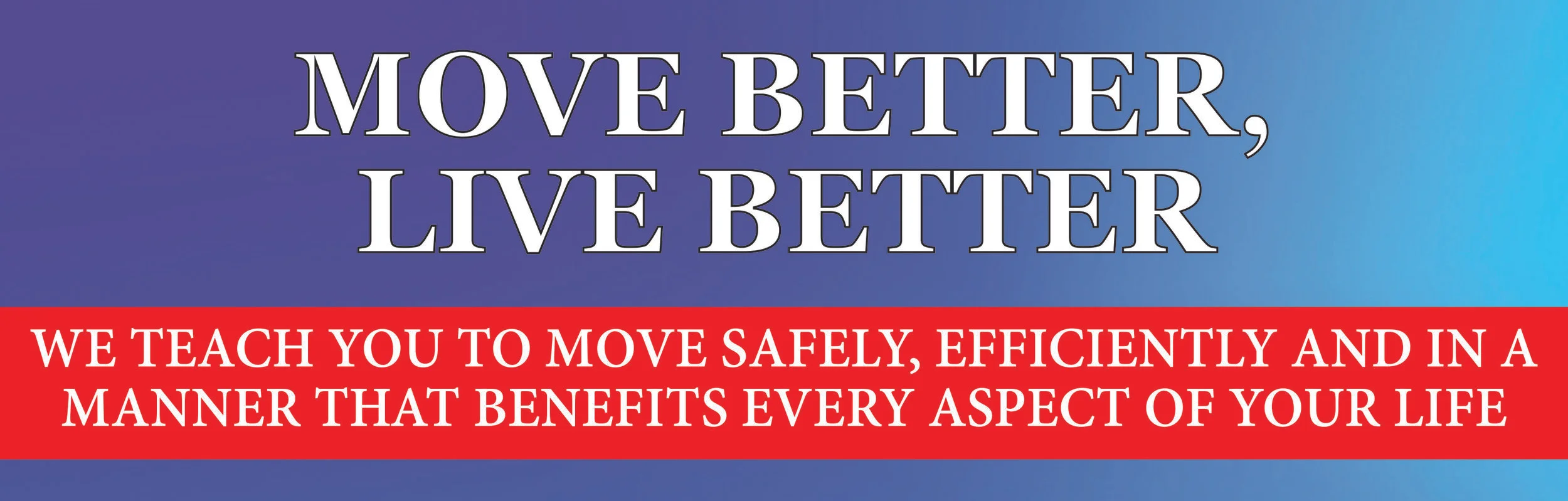 MoveBetterLiveBetter.jpg