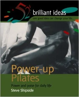 Power-up Pilates by Steve Shipside