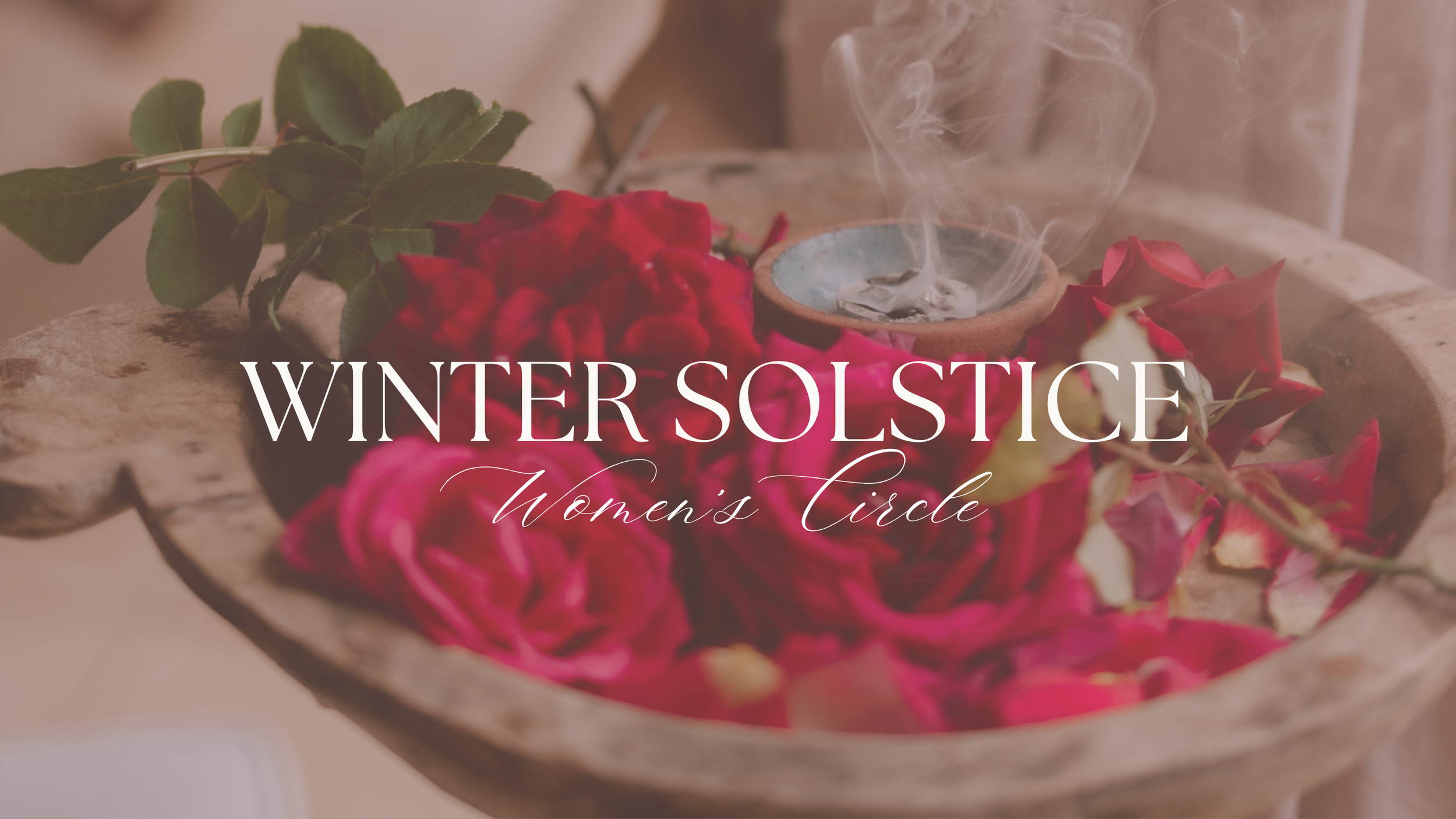 Winter Solstice Women’s Circle 