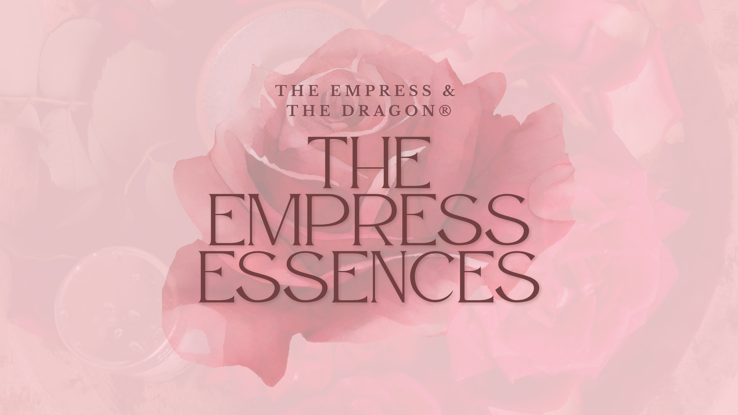 The Empress Essences