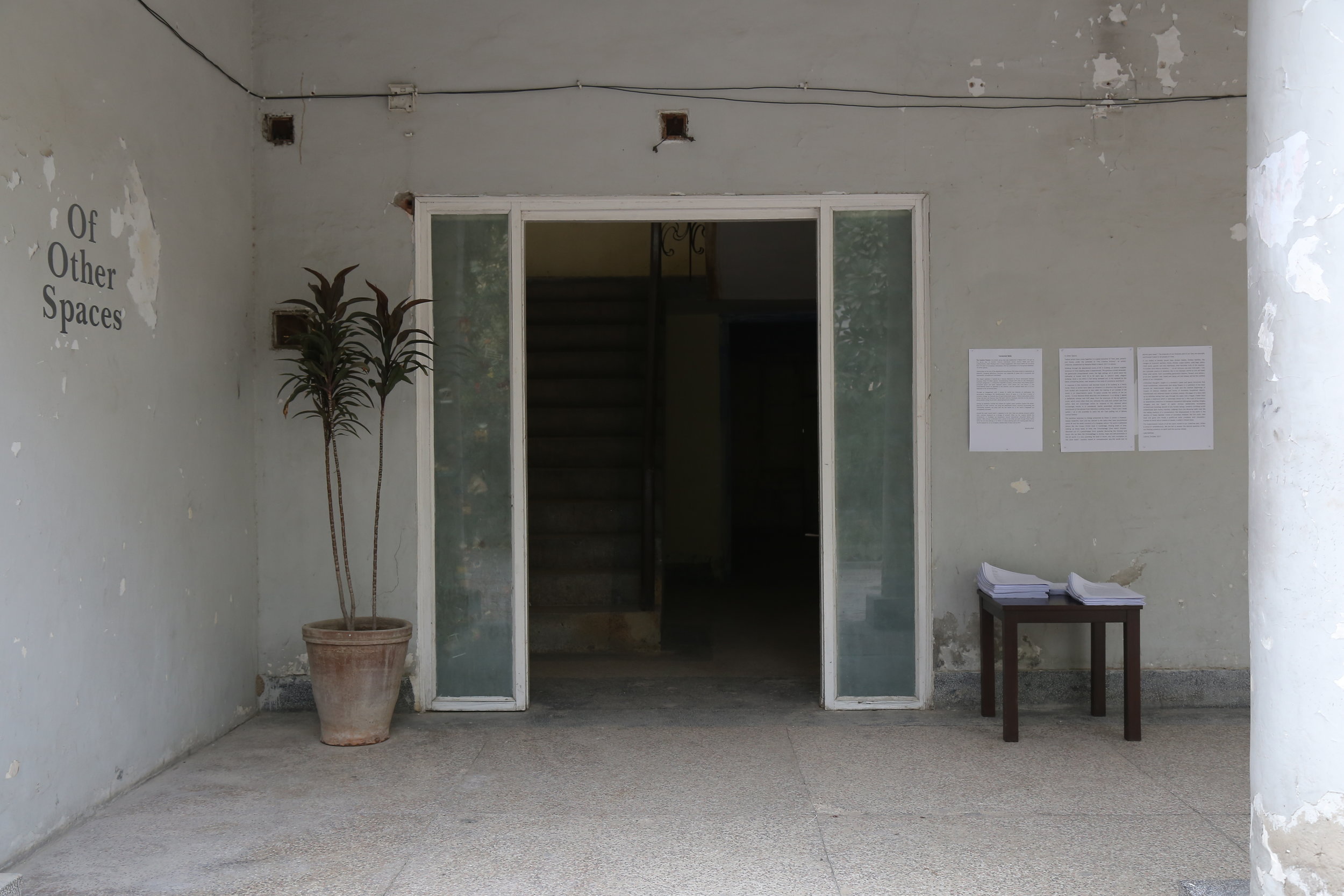  ‘Of Other Spaces’   Entrance   8-F, Gulberg II, Lahore  2017 