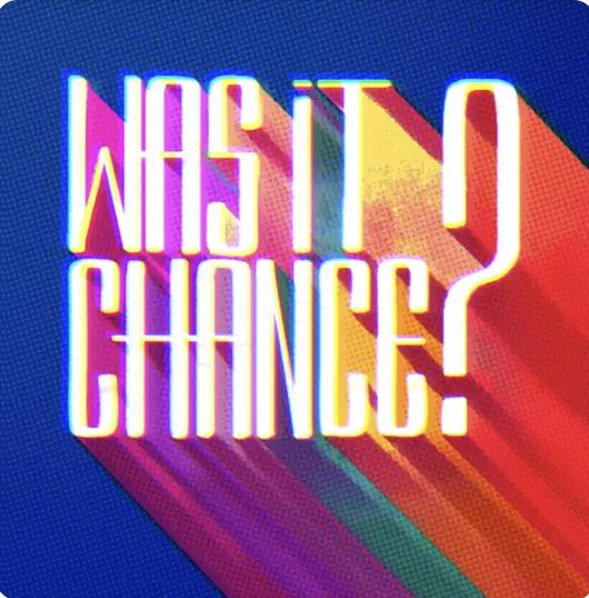 Was it Chance with Heather Vickery and Alan Seales