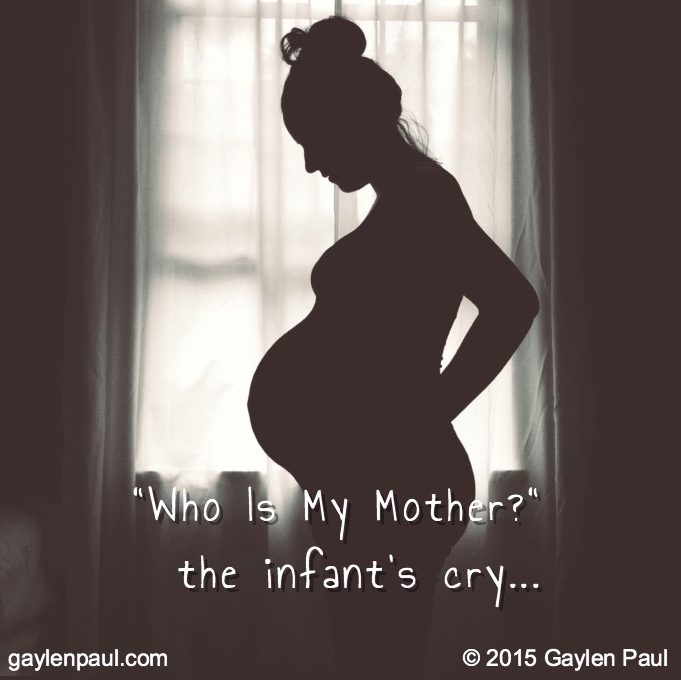 Who Is My Mother? (The Infant's Cry)