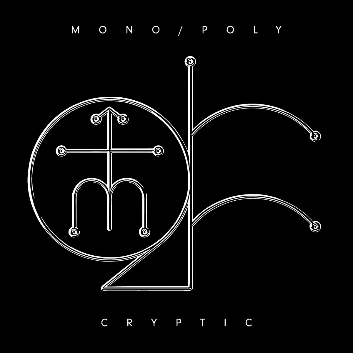Mono/Poly 'Cryptic' EP – OUT NOW!