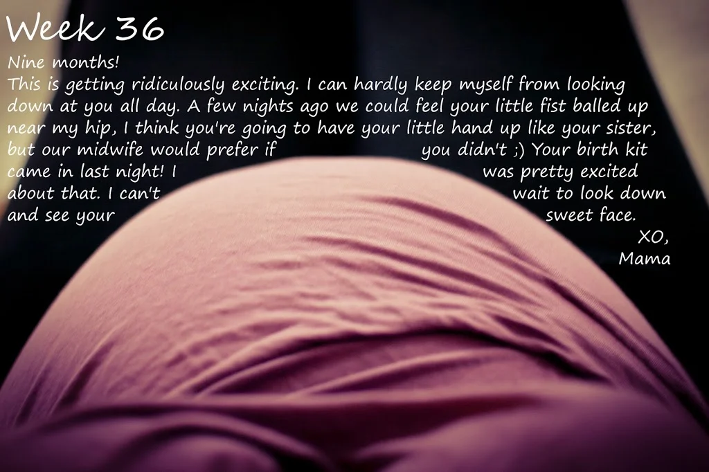 36 Weeks