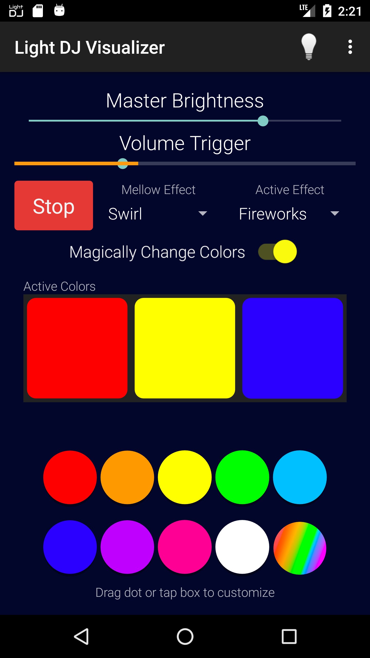 Pick your own custom colors by tapping on one of the Active Colors.