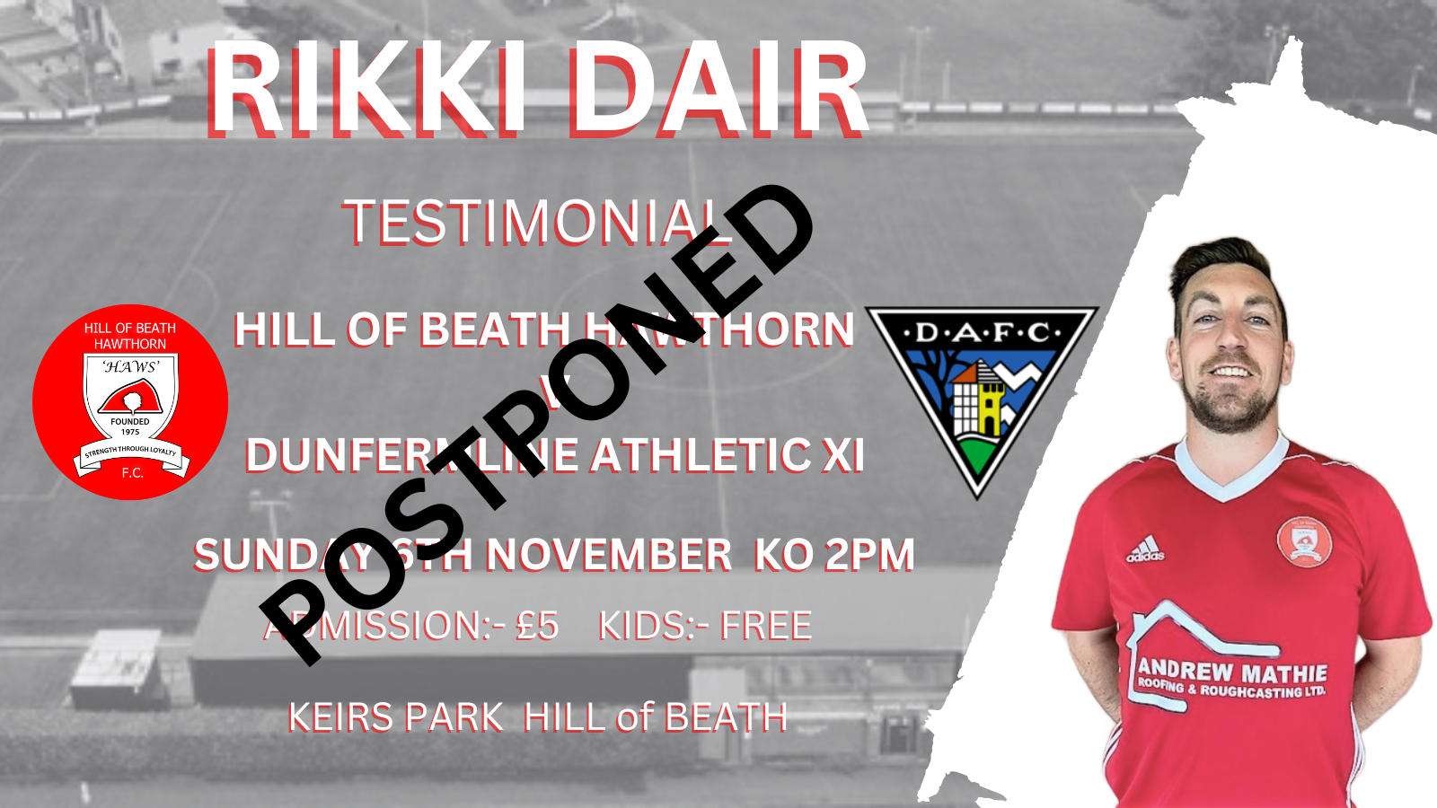 Rikki Dair Testimonial - Sunday 6th November