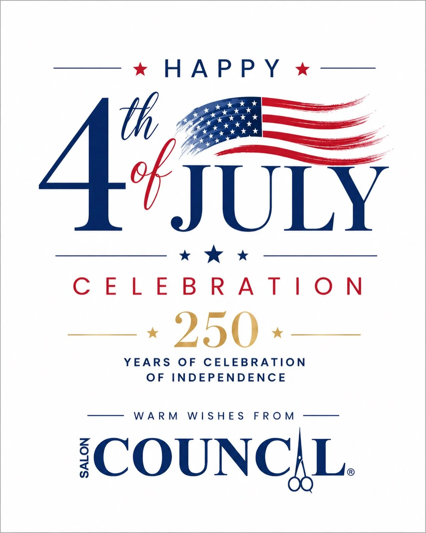 🇺🇸 Happy 4th of July! ❤️🤍💙

Today we celebrate 250 years of American independence, freedom, and the opportunities that bring us together.

From all of us at Salon Council, we wish you and your family a safe, joyful, and memorable Independence Day