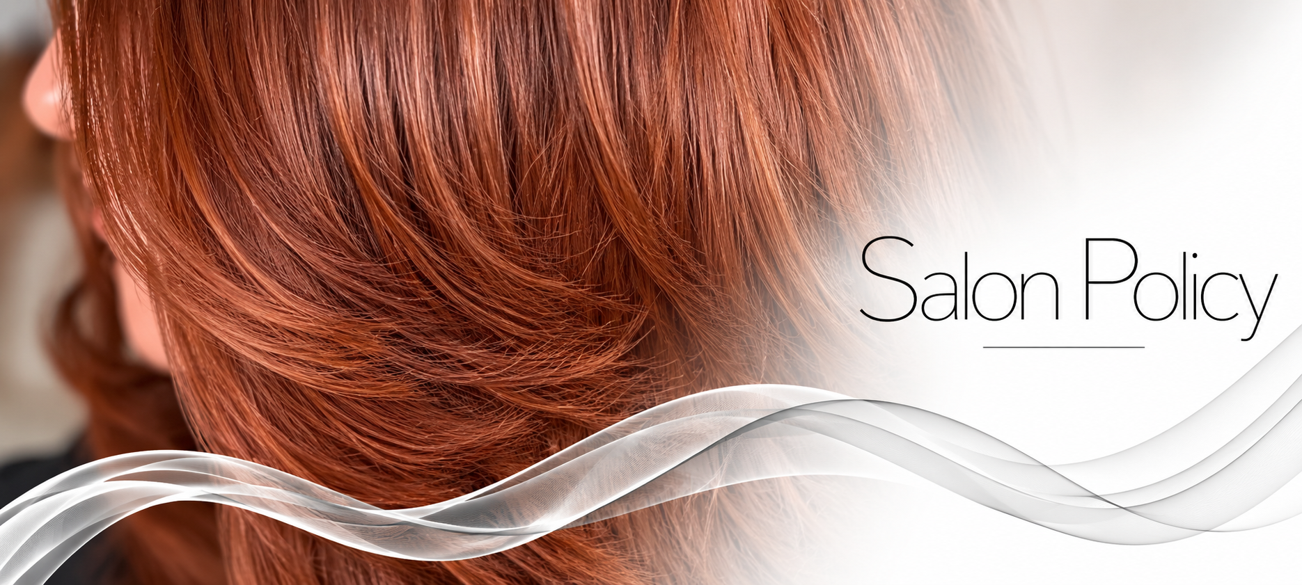 Salon Council Glossy Auburn Hair Salon Policy Banner.png