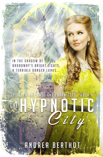 THE HYPNOTIC CITY by Andrea Berthot Curiosity Quills Press, August 2016